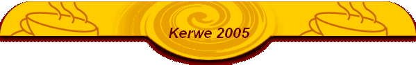Kerwe 2005